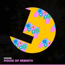 Doozie - House Of Rebirth [LouLou Records]