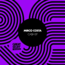 Mirco Costa - Ca$h EP [Great Stuff Talents]
