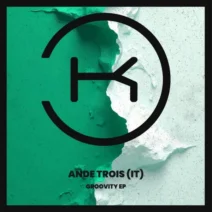 AnDe Trois (IT) - Groovity [Klaphouse Records]