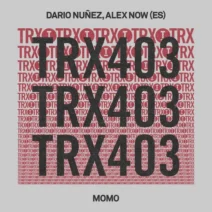 Dario Nunez, Alex Now (ES) - Momo [Toolroom Trax]