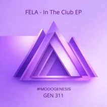 Fela - In The Club EP [Genesis BA]