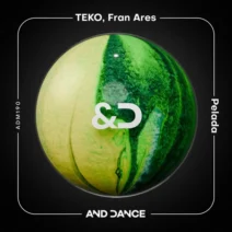 Fran Ares, TEKO - Pelada (Extended Mix) [And Dance]