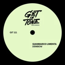 Gianmarco Limenta - Dembow [Get In Tone Records]