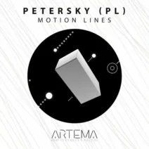 Petersky (PL) - Motion Lines [ARTEMA RECORDINGS]
