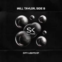 SIDE B, Will Taylor (UK) - City Lights [SK LAB]