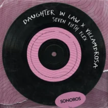 Villambrosa, Daughter In Law - Seven Fifth Flex [Sonoros]