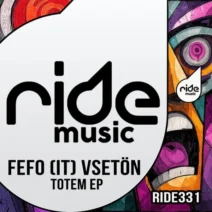 Vsetön, FEFO (IT) - Totem ep [Ride Music]