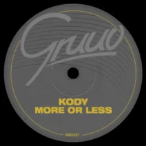 Kody - More Or Less [Gruuv]